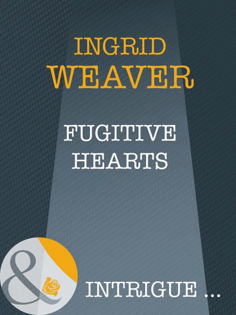 Ingrid Weaver - Fugitive Hearts, E-bok
