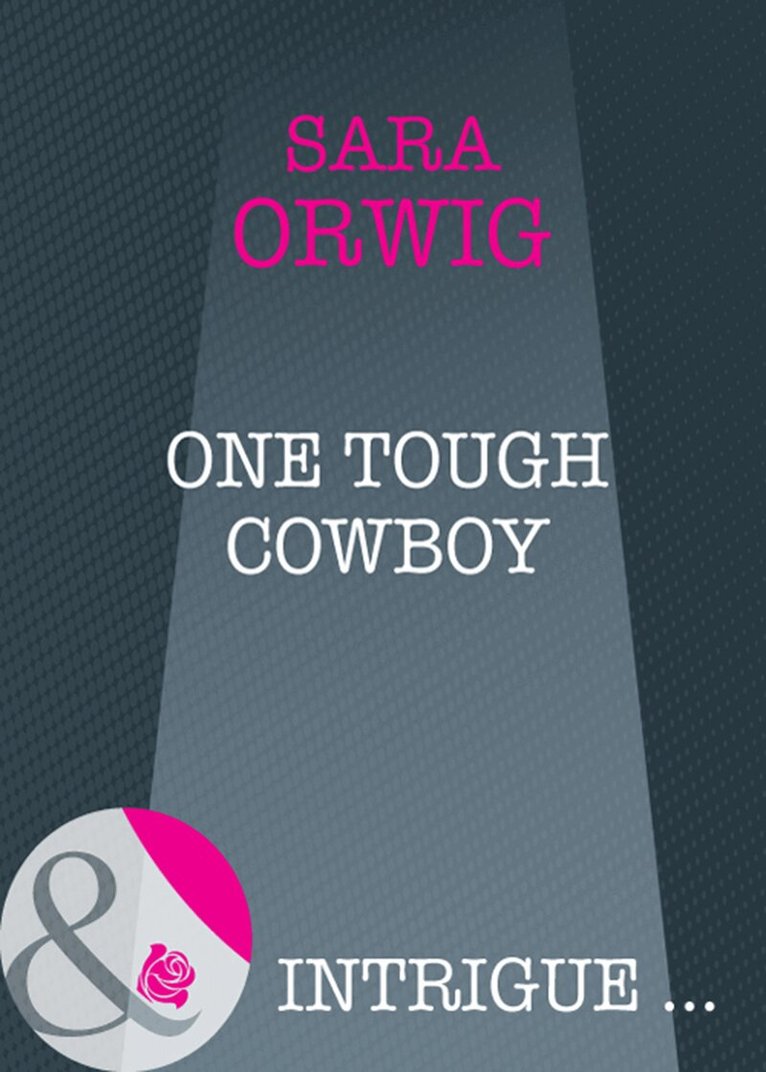 Sara Orwig - One Tough Cowboy, E-bok. Tillgänglighet: Lägg i varukorg