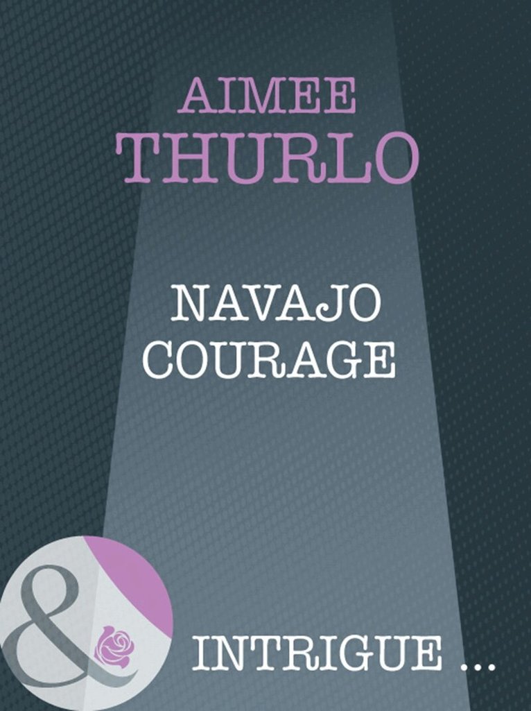 Aimée Thurlo - Navajo Courage, E-bok