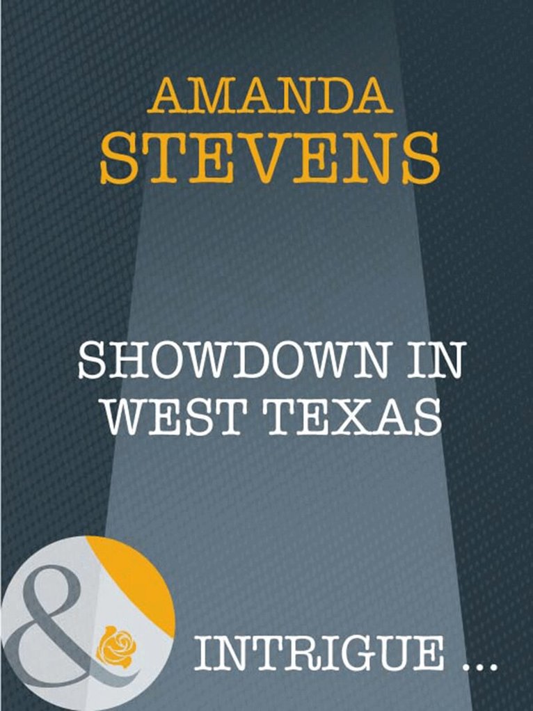 Amanda Stevens - Showdown in West Texas, E-bok