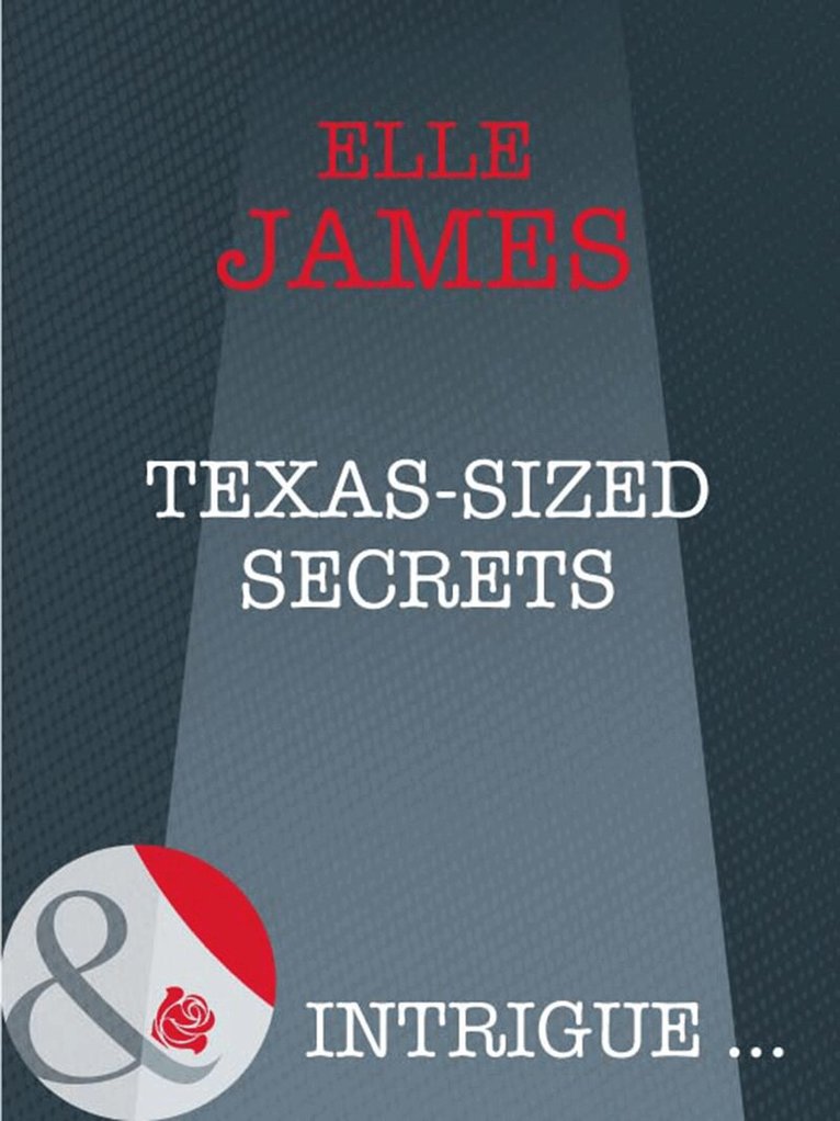 Elle James - Texas-Sized Secrets, E-bok. Tillgänglighet: Lägg i varukorg