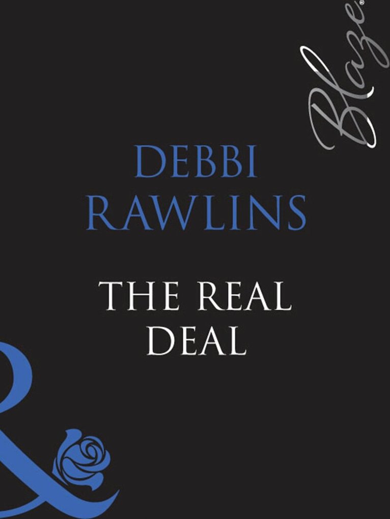 Debbi Rawlins - Real Deal, E-bok
