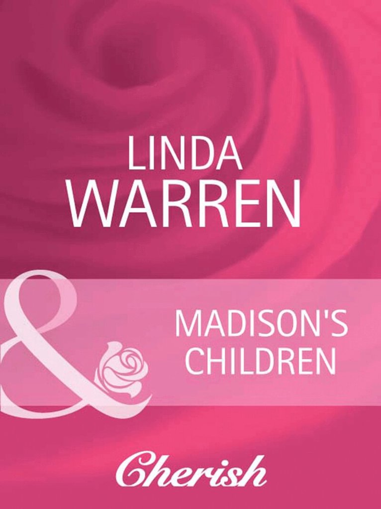 Linda Warren - Madison's Children, E-bok