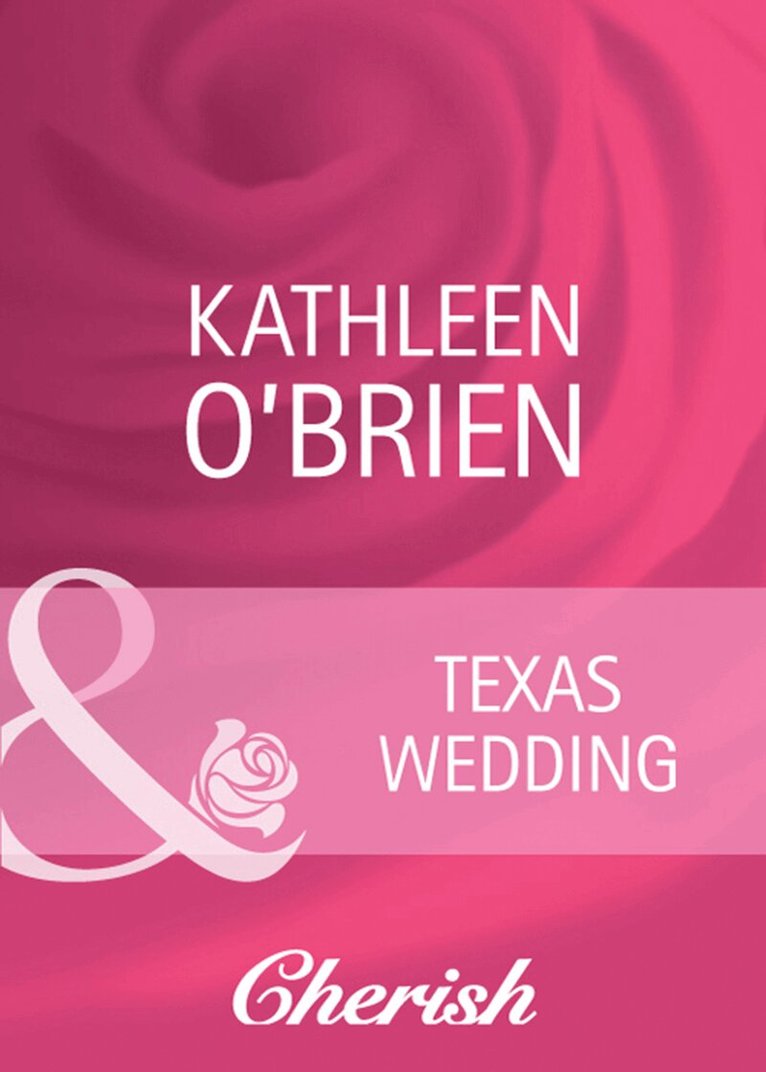 Kathleen O'Brien - Texas Wedding, E-bok