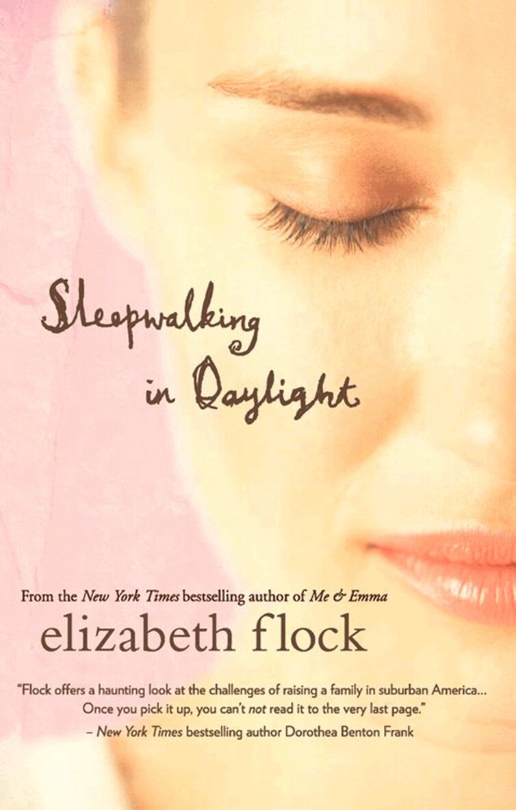 Elizabeth Flock - Sleepwalking In Daylight, E-bok