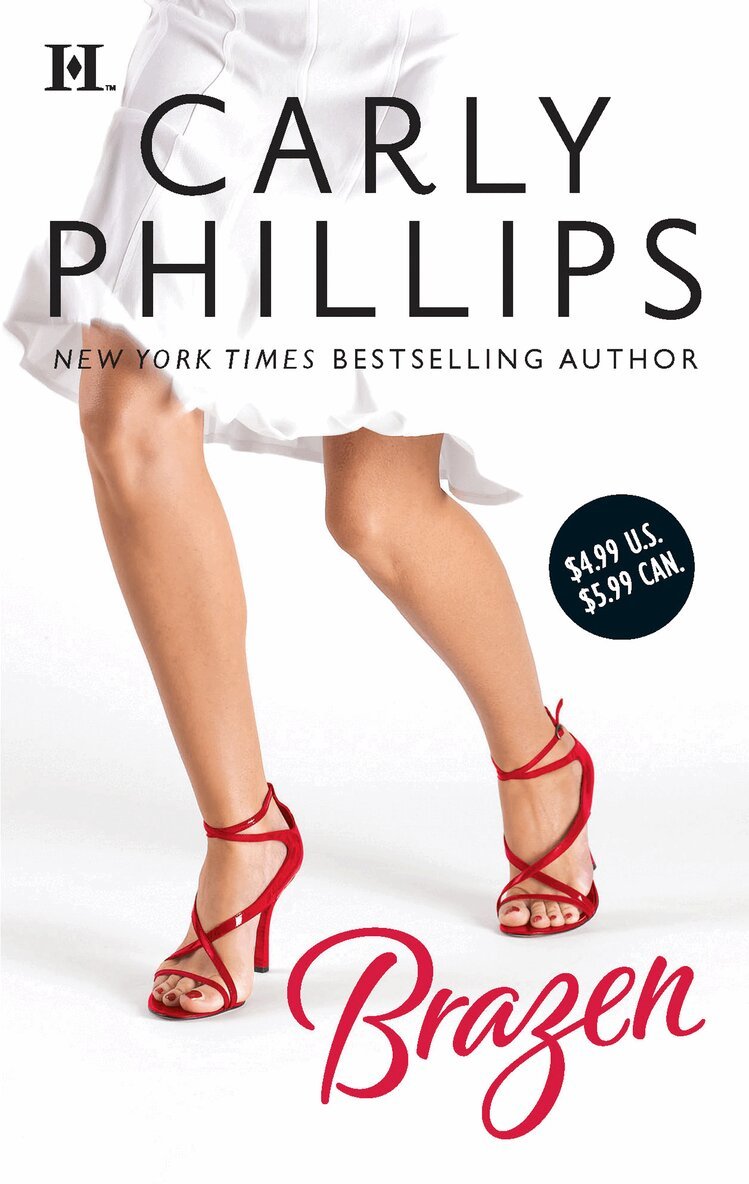 Carly Phillips - Brazen, E-bok