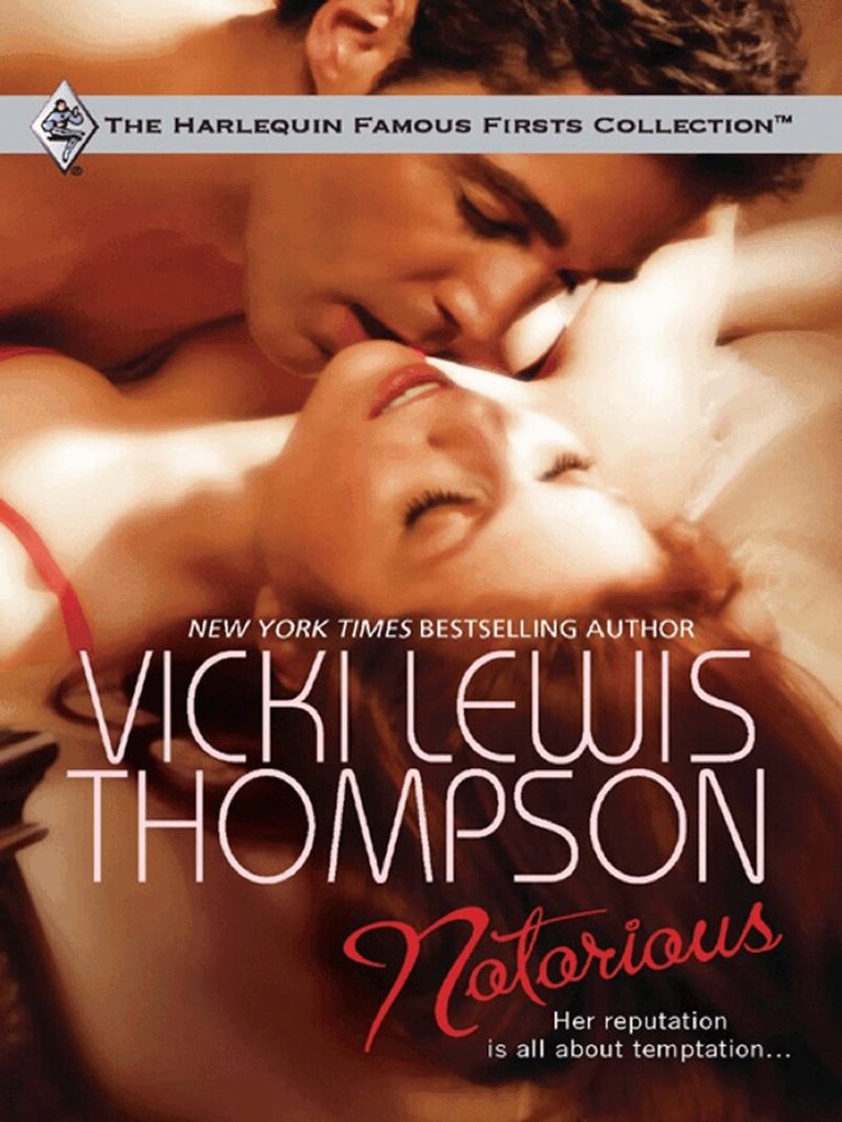 Vicki Lewis Thompson - Notorious, E-bok