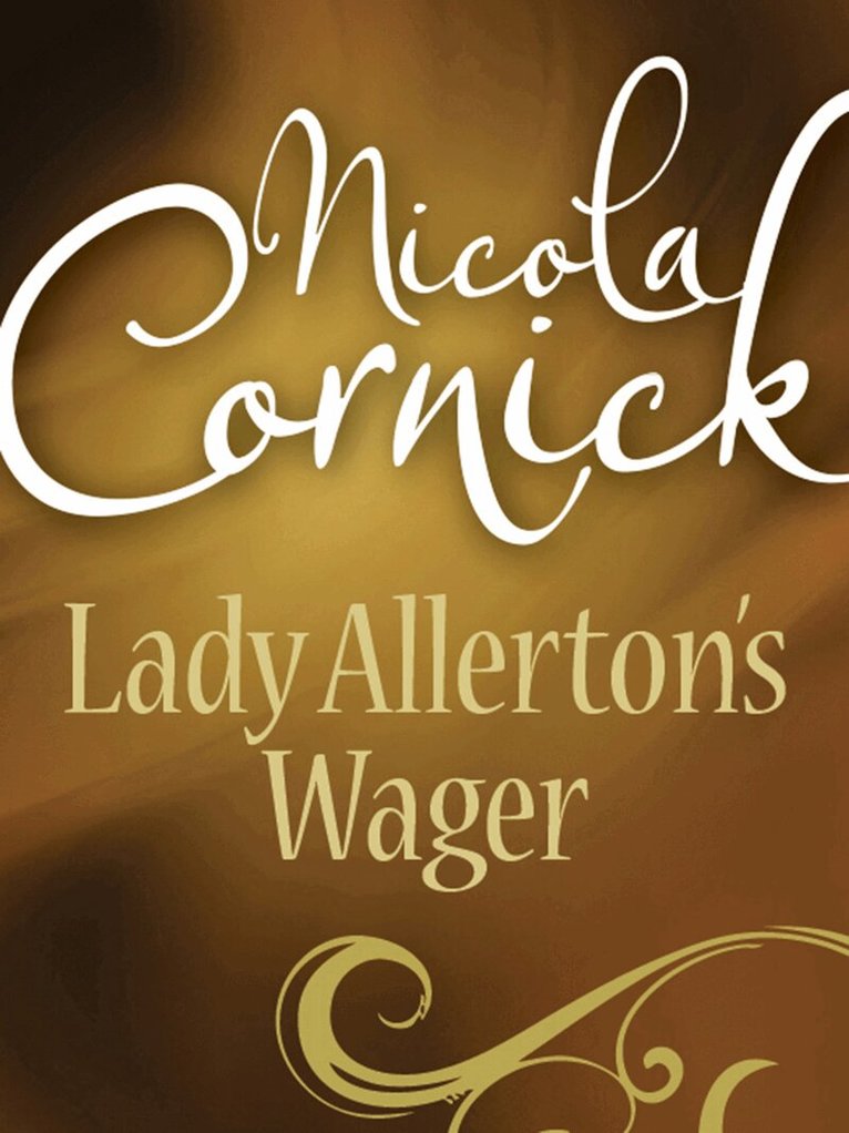 Nicola Cornick - Lady Allerton's Wager, E-bok