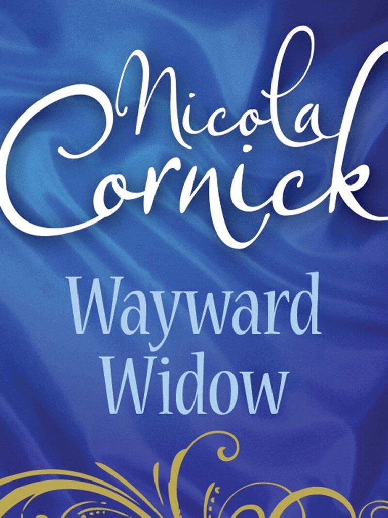 Nicola Cornick - Wayward Widow, E-bok