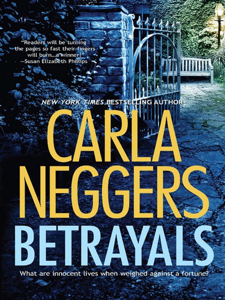 Carla Neggers - Betrayals, E-bok