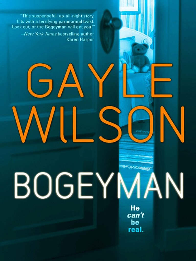 Gayle Wilson - Bogeyman, E-bok