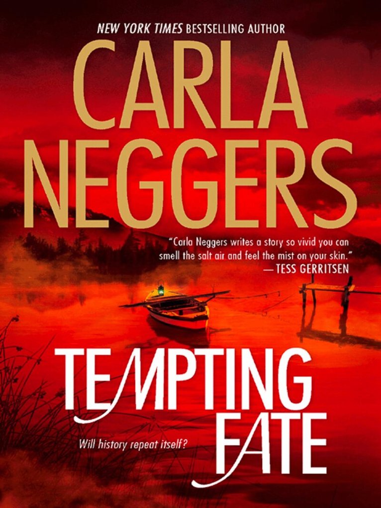 Carla Neggers - Tempting Fate, E-bok