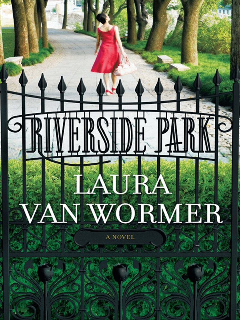 Laura Van Wormer - Riverside Park, E-bok