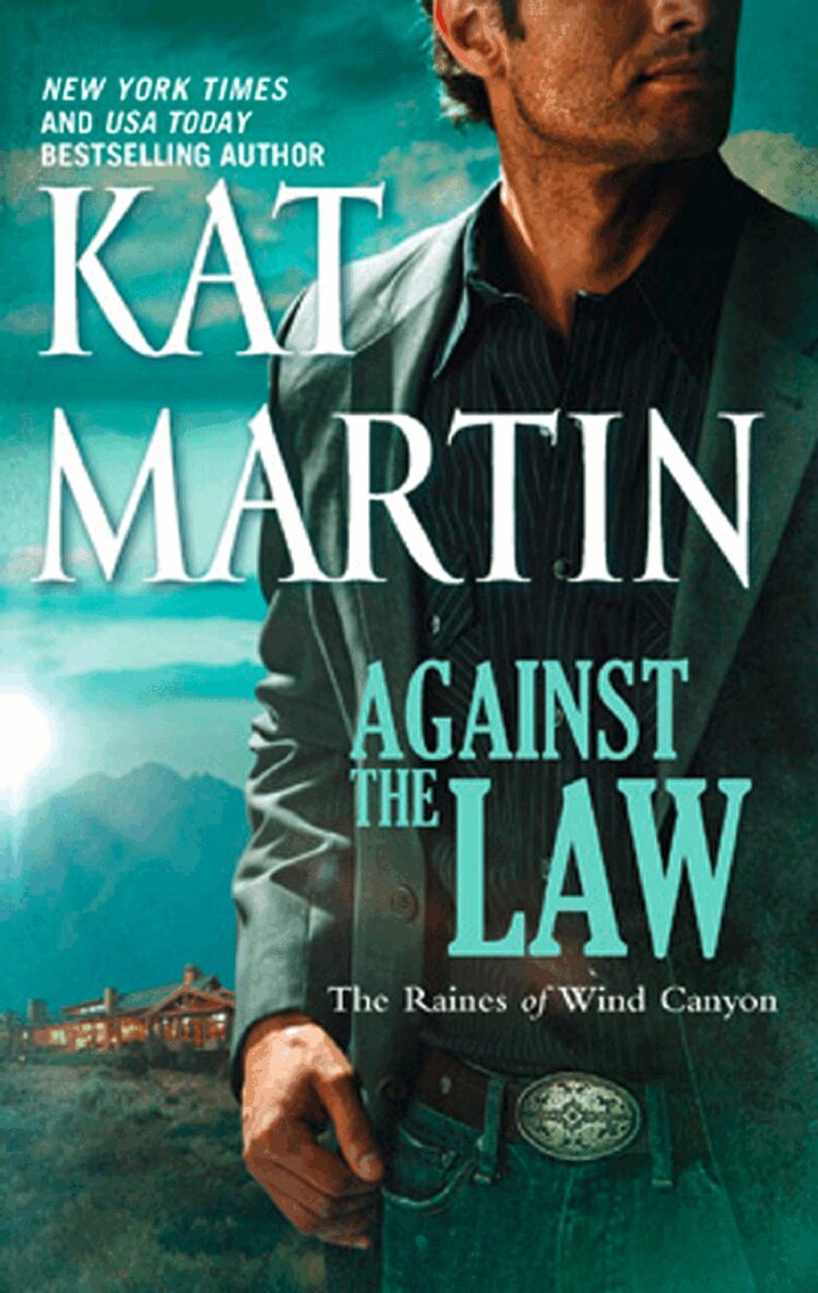 Kat Martin - Against The Law, E-bok