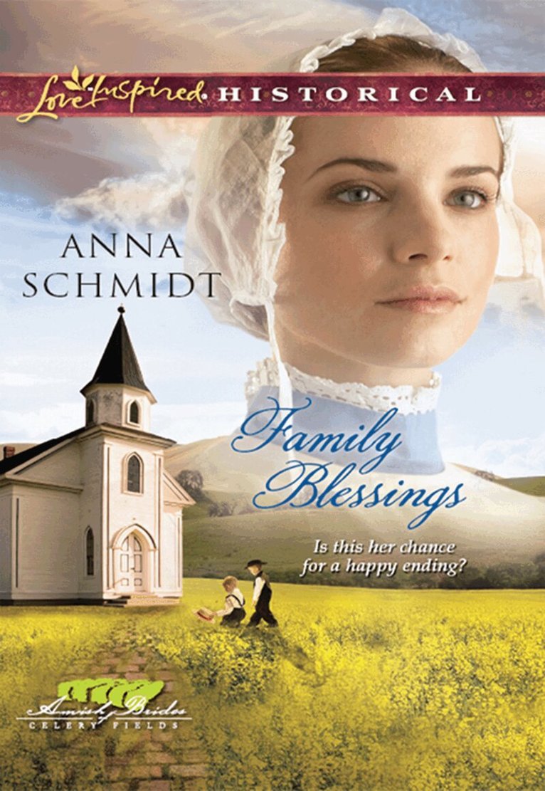 Anna Schmidt - Family Blessings, E-bok