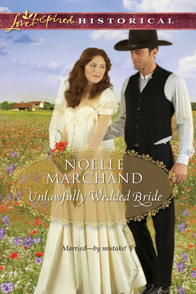 Noelle Marchand - Unlawfully Wedded Bride, E-bok