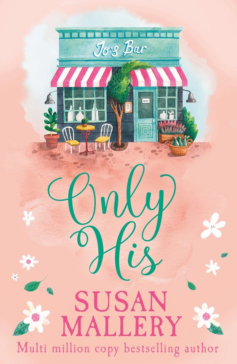 Susan Mallery - Only His, E-bok