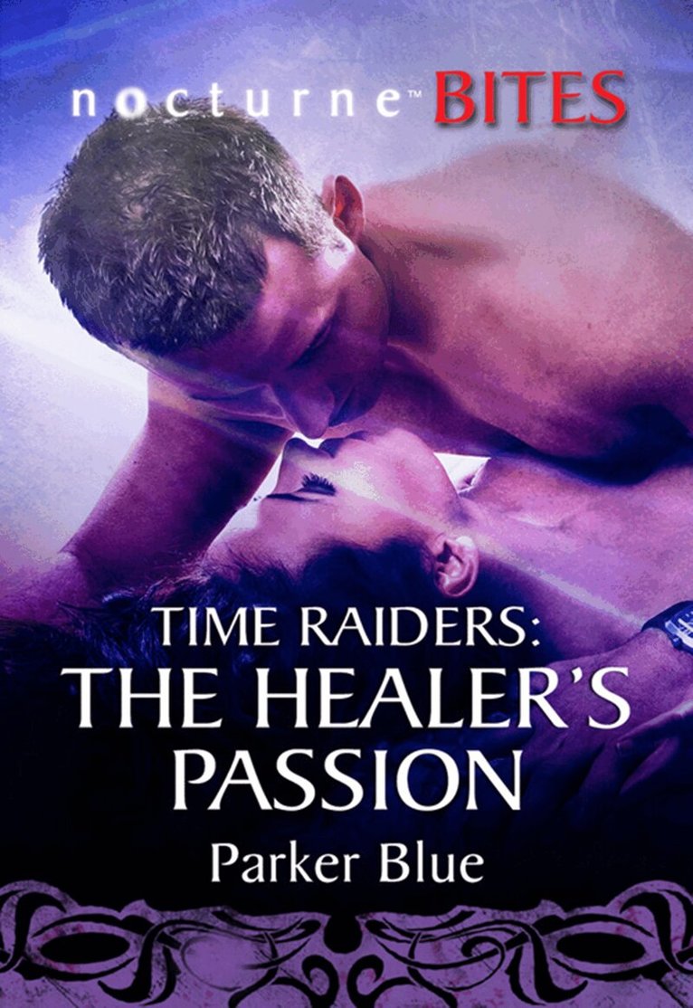 Parker Blue - Time Raiders: The Healer's Passion, E-bok