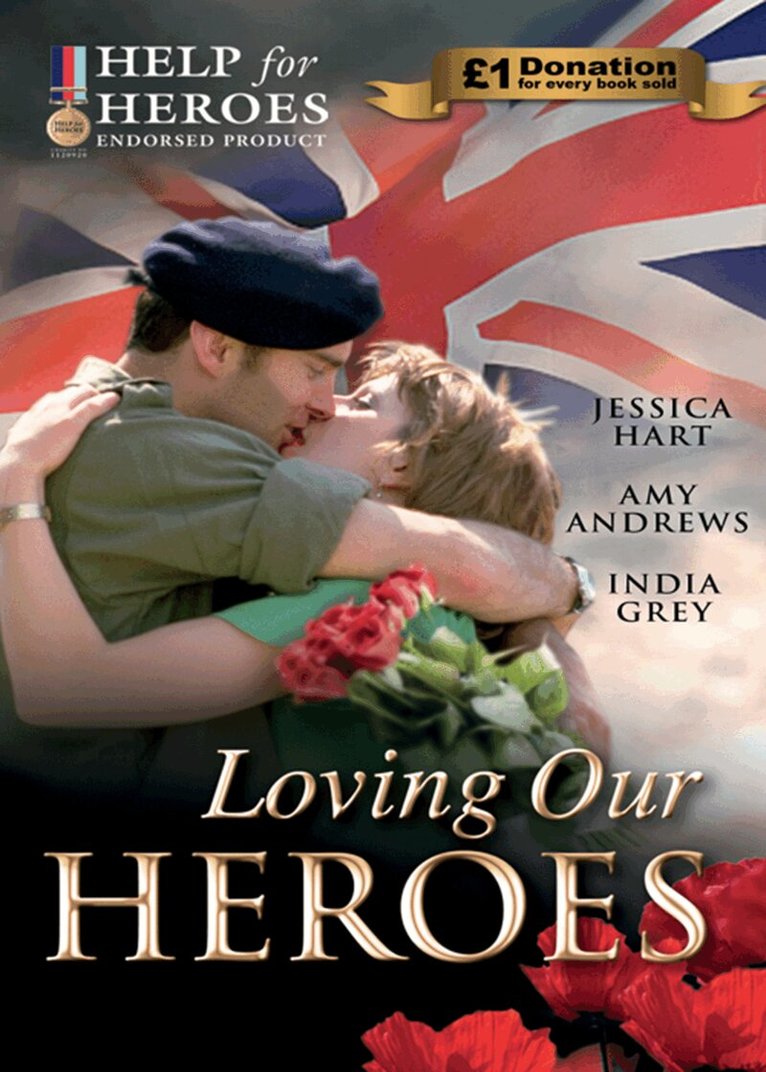 Jessica Hart, Amy Andrews, India Grey - Loving Our Heroes, E-bok