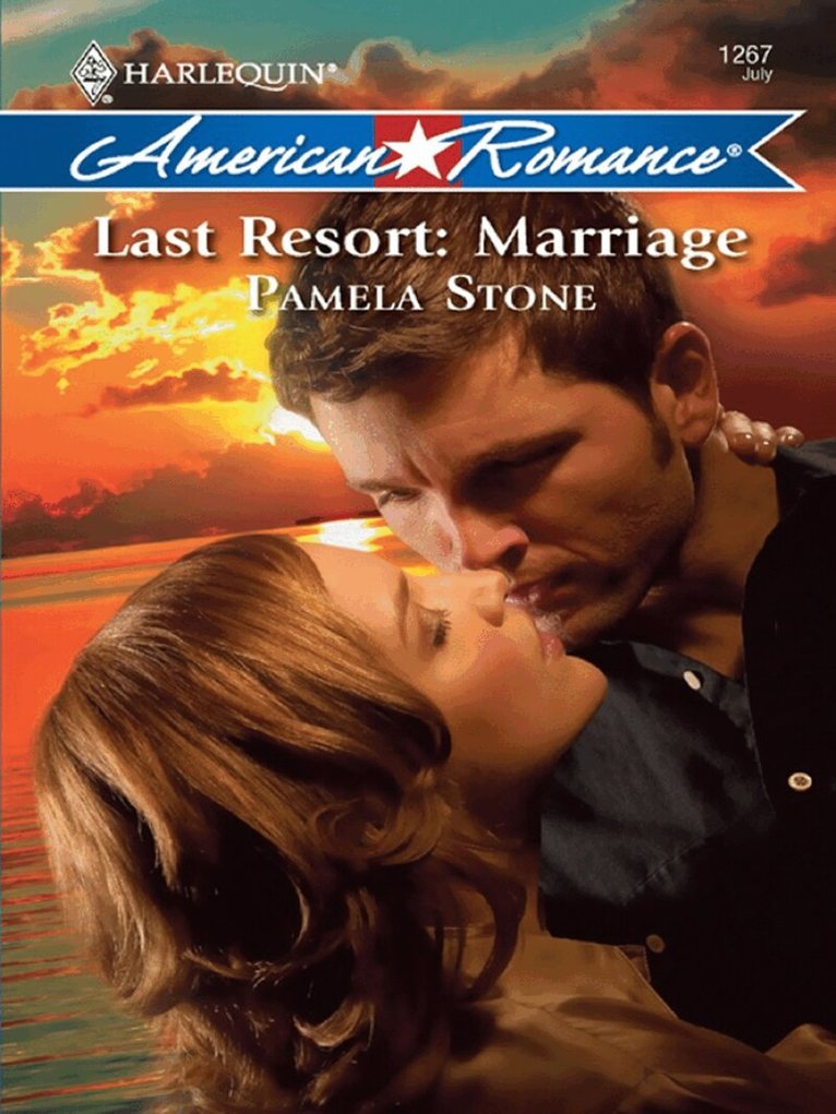 Pamela Stone - Last Resort: Marriage, E-bok