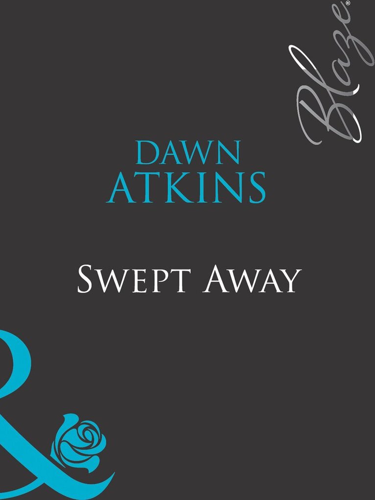 Dawn Atkins - Swept Away, E-bok