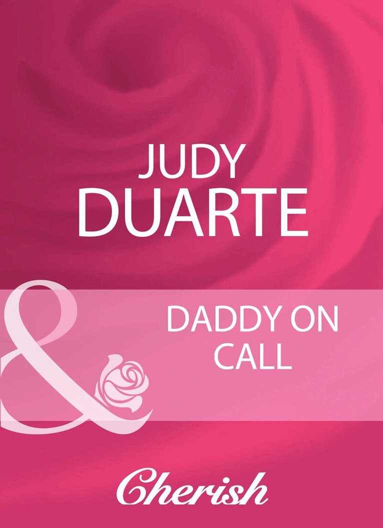 Judy Duarte - Daddy On Call, E-bok. Tillgänglighet: Lägg i varukorg