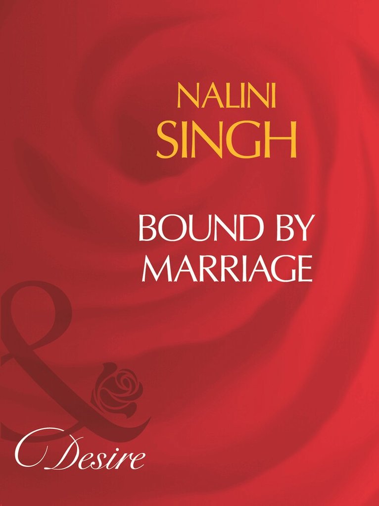 Nalini Singh - Bound By Marriage, E-bok