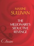 Millionaire's Seductive Revenge