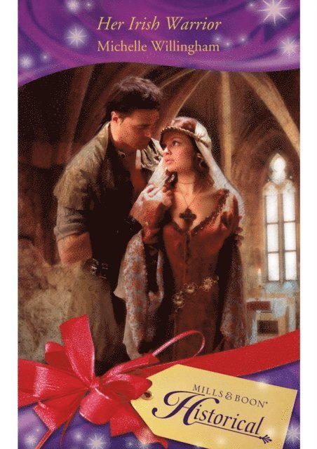 Michelle Willingham - Her Irish Warrior (Mills & Boon Historical), E-bok