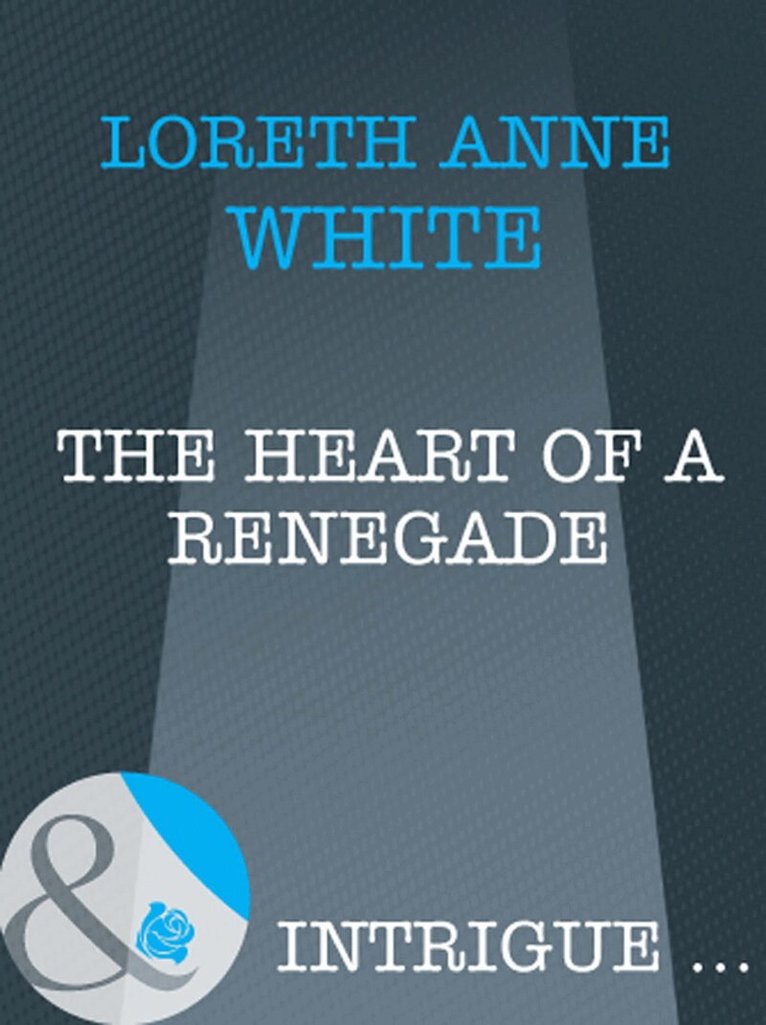 Loreth Anne White - Heart of a Renegade, E-bok