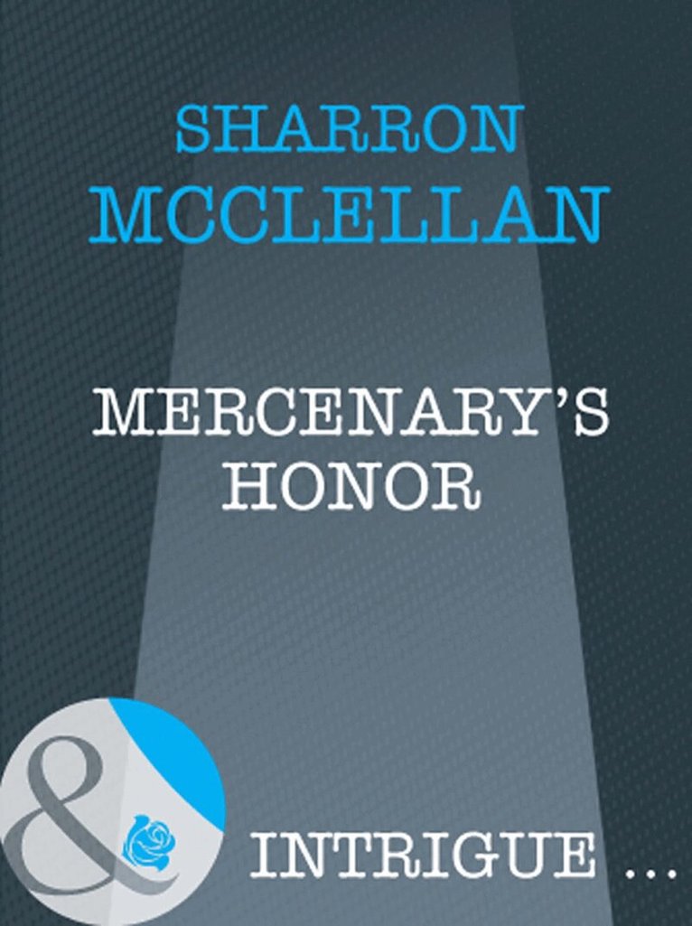 Sharron McClellan - Mercenary's Honor, E-bok