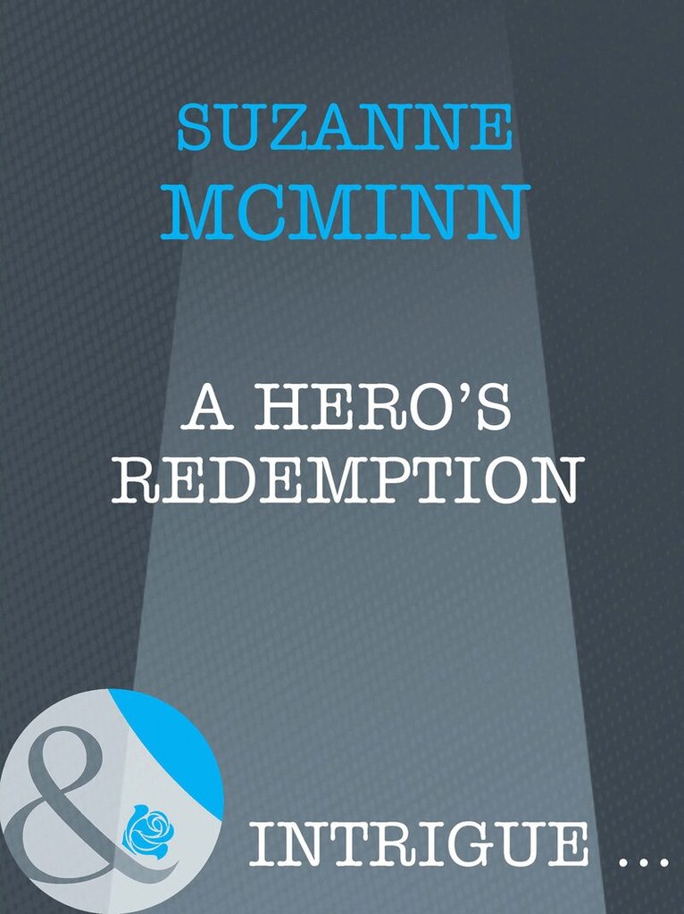 Suzanne McMinn - Hero's Redemption, E-bok