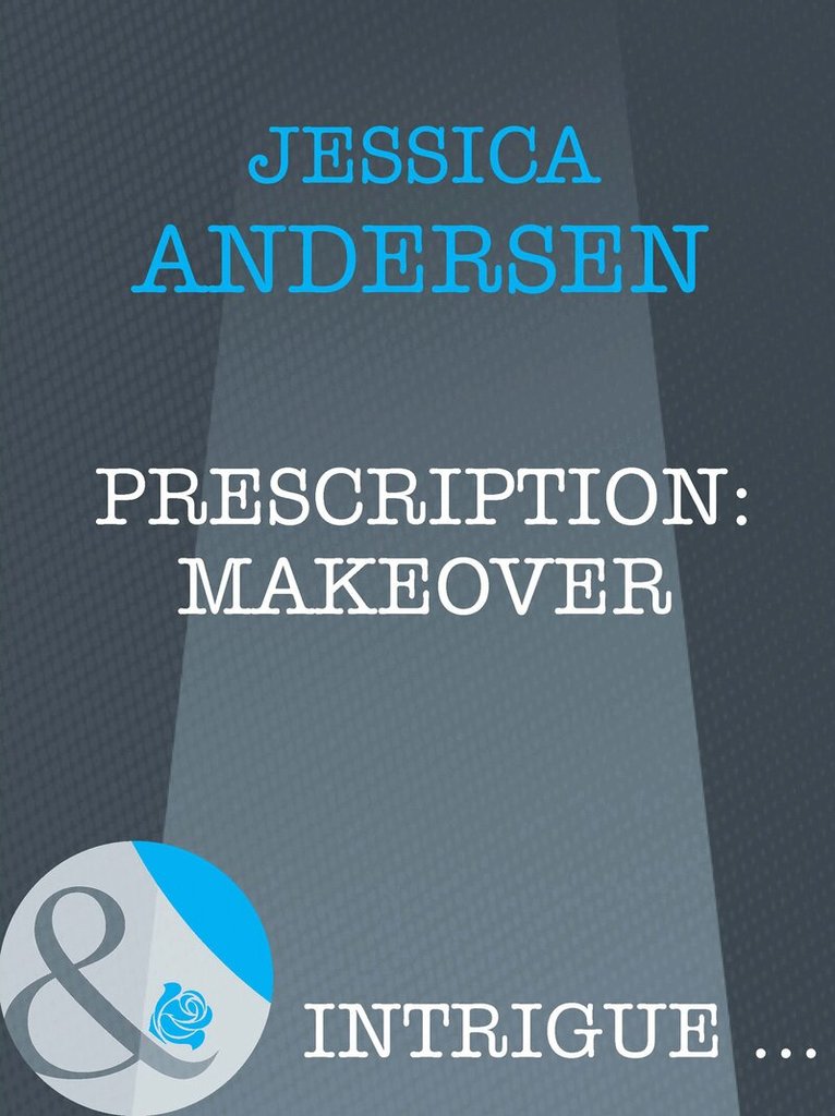 Jessica Andersen - Prescription: Makeover, E-bok