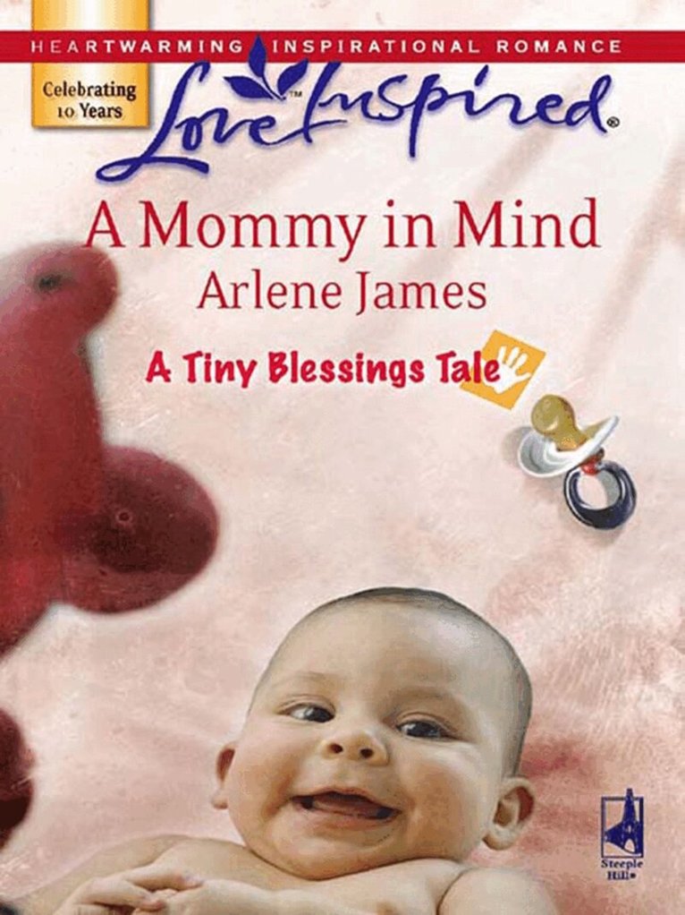 Arlene James - Mommy in Mind, E-bok