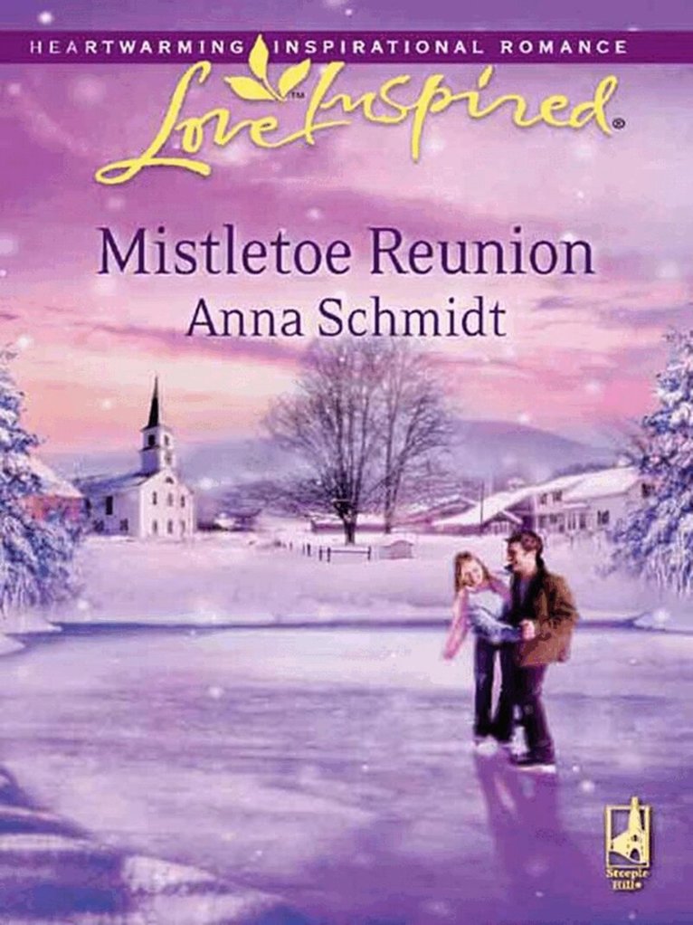 Anna Schmidt - Mistletoe Reunion, E-bok