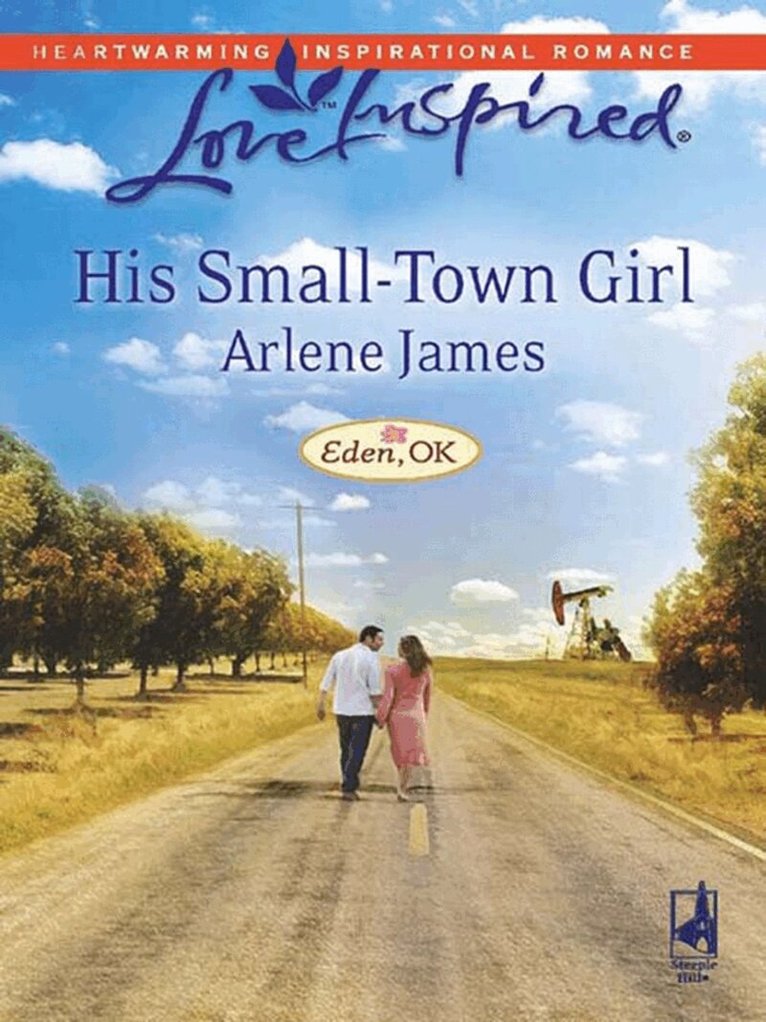 Arlene James - His Small-Town Girl, E-bok