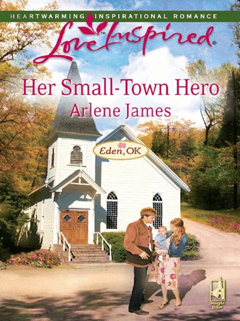Arlene James - Her Small-Town Hero, E-bok