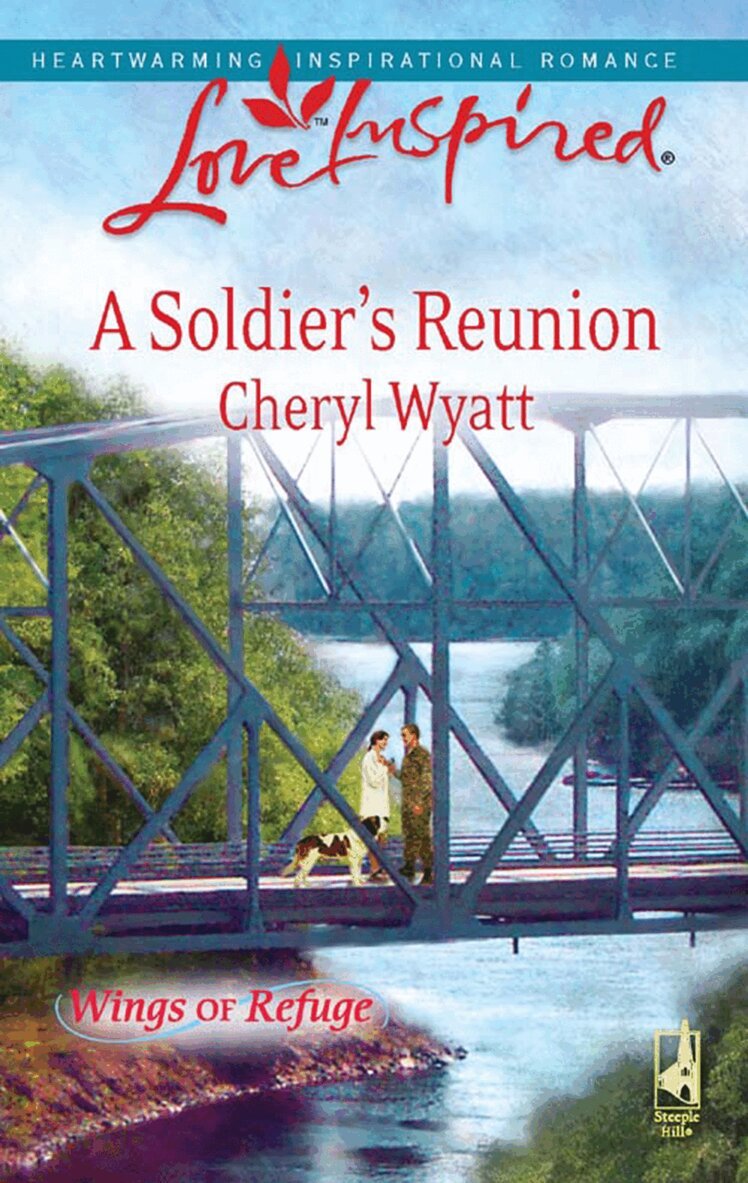 Cheryl Wyatt - Soldier's Reunion, E-bok