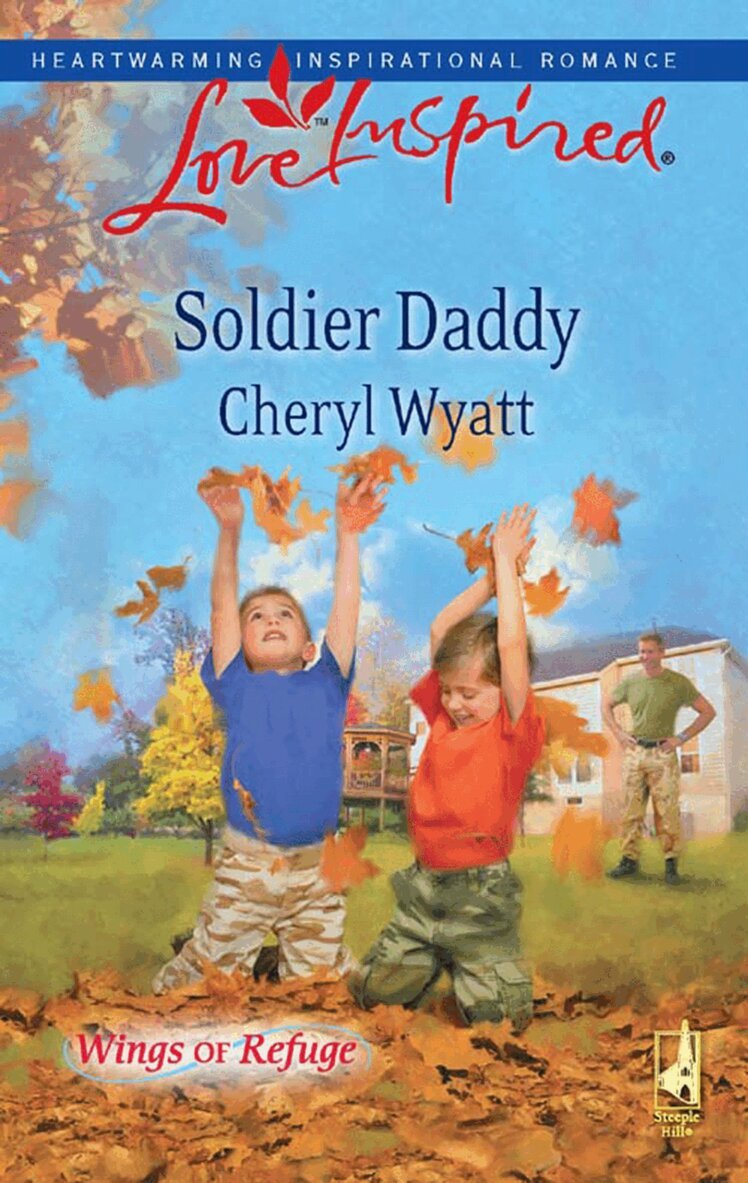 Cheryl Wyatt - Soldier Daddy, E-bok