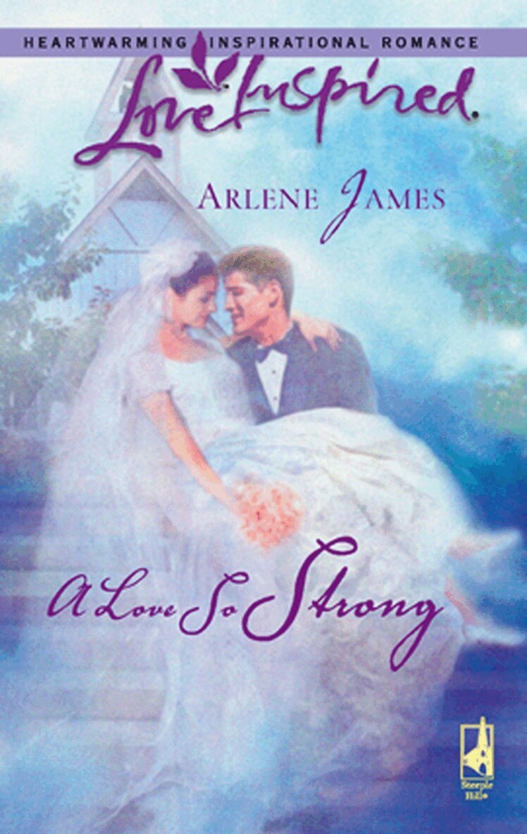 Arlene James - Love So Strong, E-bok