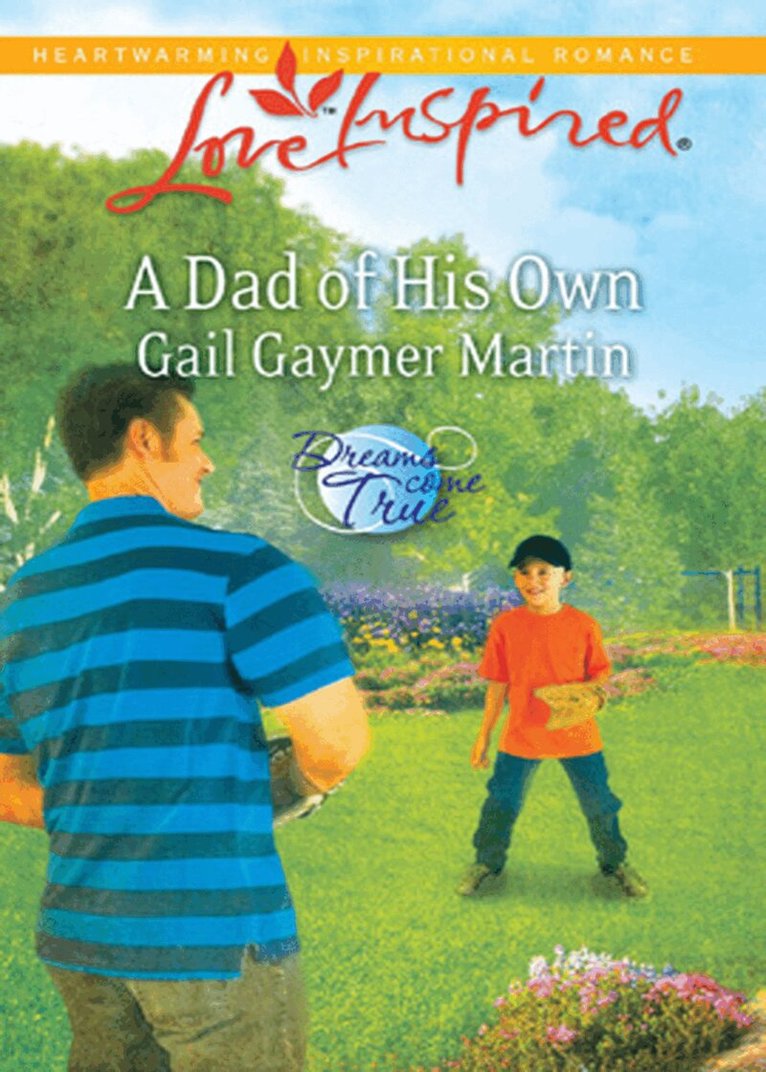 Gail Gaymer Martin - Dad Of His Own, E-bok