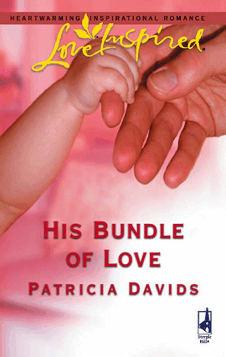 Patricia Davids - His Bundle Of Love, E-bok