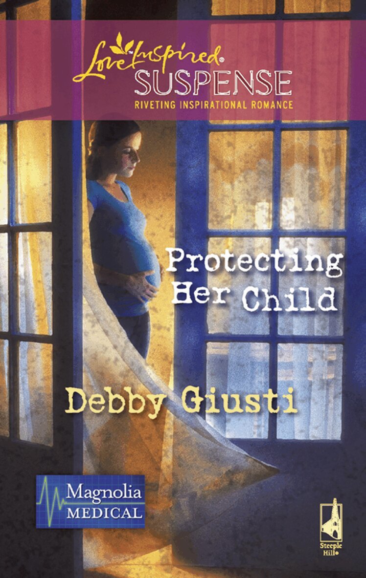 Debby Giusti - Protecting Her Child, E-bok