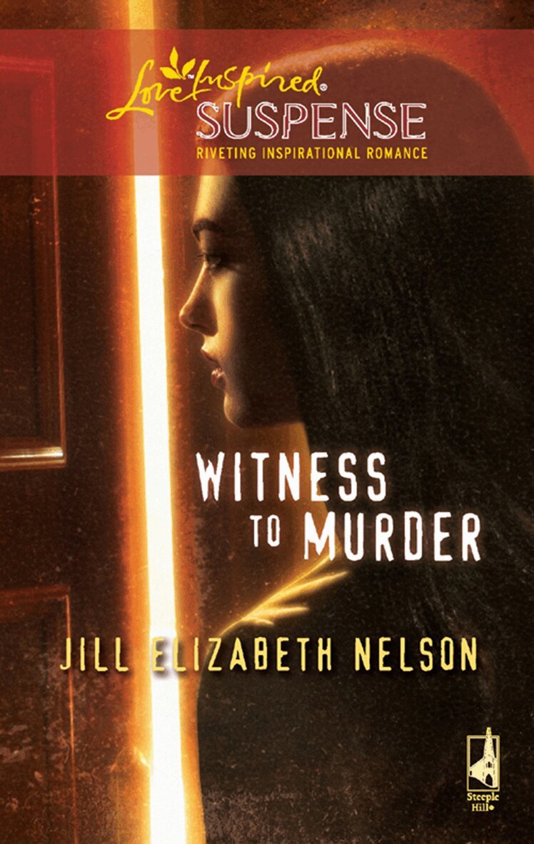 Jill Elizabeth Nelson - Witness to Murder, E-bok