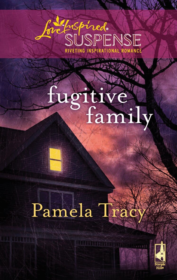 Pamela Tracy - Fugitive Family, E-bok