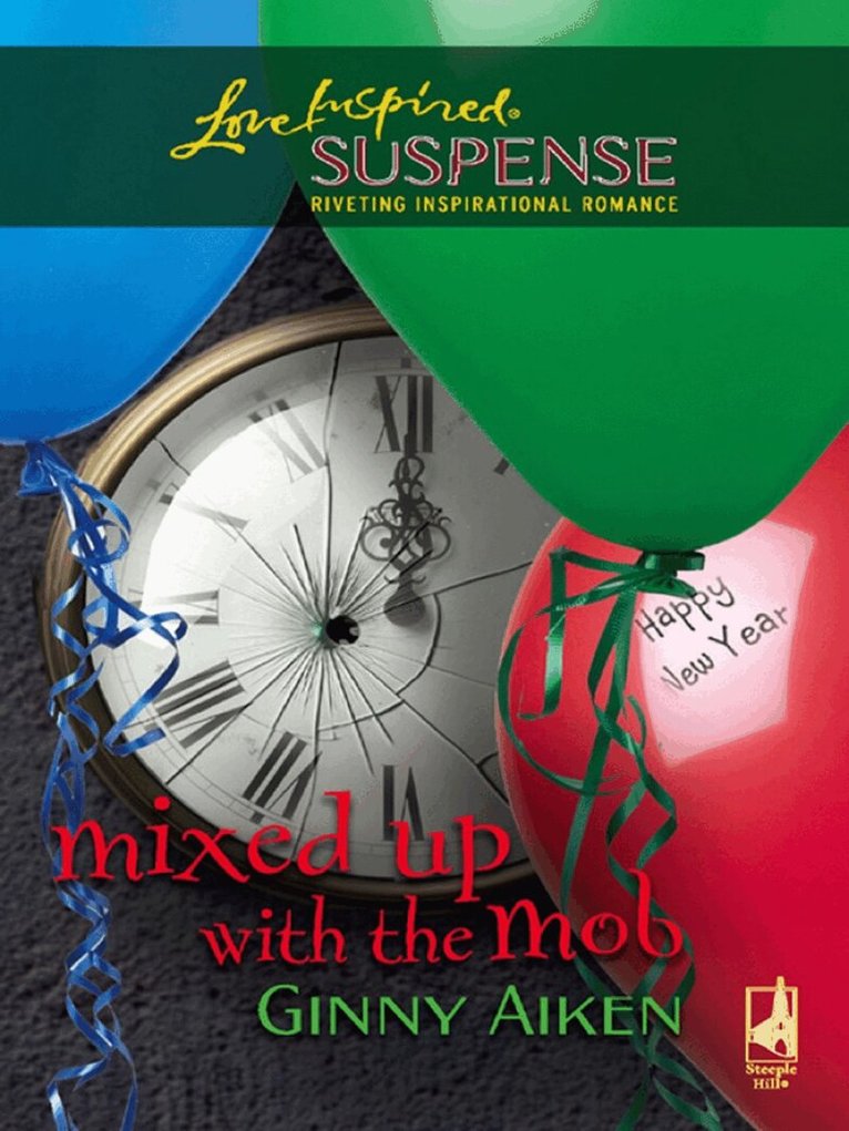 Ginny Aiken - Mixed Up With The Mob, E-bok