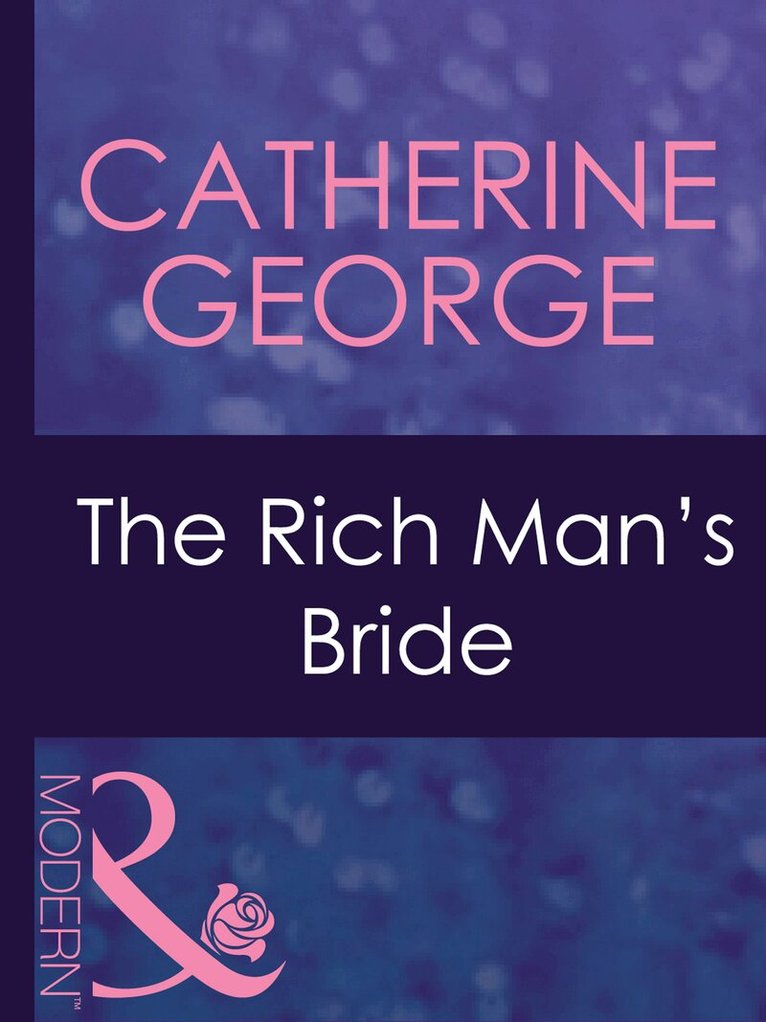 Catherine George - Rich Man's Bride, E-bok