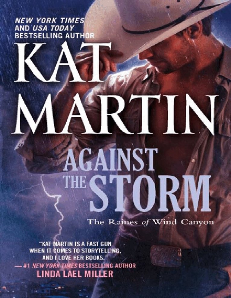 Kat Martin - Against the Storm, E-bok