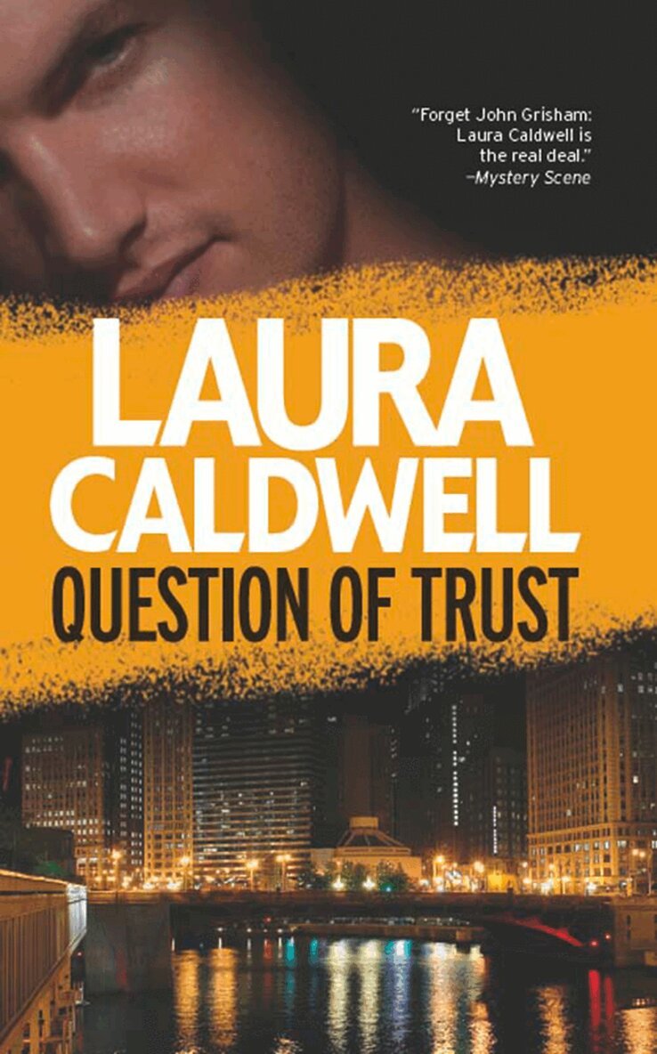 Laura Caldwell - Question of Trust, E-bok