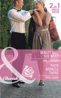 Beauty and the Wolf / Their Miracle Twins: Beauty and the Wolf (The Hunt for Cinderella, Book 7) / Their Miracle Twins (Mills & Boon Cherish)
